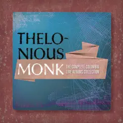 The Complete Columbia Live Albums Collection - Thelonious Monk