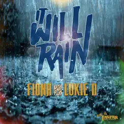 It Will Rain - Single by Fiona & Lukie D album reviews, ratings, credits