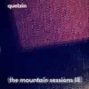 The Mountain Sessions 3 (feat. Red Tape Ghost) - EP album lyrics, reviews, download