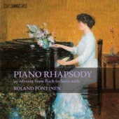 Piano Rhapsody - An Odyssey from Bach to Satie with Roland Pontinen artwork