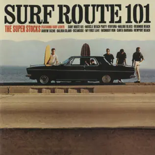 last ned album The Super Stocks - Surf Route 101