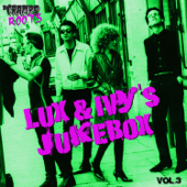 Lux & Ivy's Jukebox / Cramps Roots, Vol. 3 - Multi-interprètes