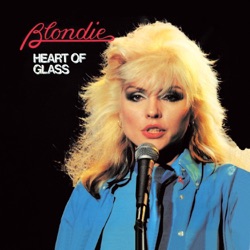Blondie - Heart of Glass (12-Inch Version)