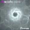 Stream & download Deep Cave - Single