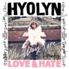 Hyolyn - Don't Love Me