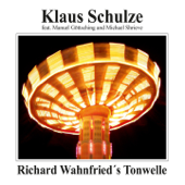 Richard Wahnfried's Tonwelle - Klaus Schulze