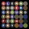The Fish Fry (Part 1) - Glenn Underground lyrics