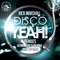 Disco Yeah! (Remixes) [DJ Funsko bazzFUNK Remix] - Rick Marshall lyrics