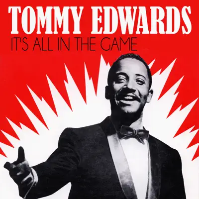 It's All in the Game - Single - Tommy Edwards