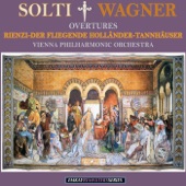 Wagner: Overtures Rienzi, Der Fliegende Holländer & Tannhäuser (Remastered) artwork