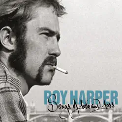 Songs of Love and Loss - Roy Harper