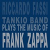 Plays the Music of Frank Zappa, 2015