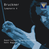 Bruckner: Symphony Nr. 4, original version from 1874 - Urfassung - Kent Nagano & Bavarian State Orchestra