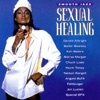 Smooth Jazz: Sexual Healing, 2006