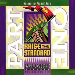 Promise Keepers - Raise the Standard, Pt. One by Maranatha! Promise Band album reviews, ratings, credits