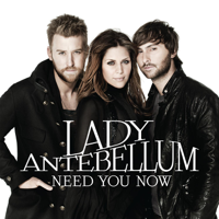 Lady A - Need You Now artwork