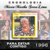 María Martha Serra Lima Cronología - Para Estar Contigo (1996) - María Martha Serra Lima