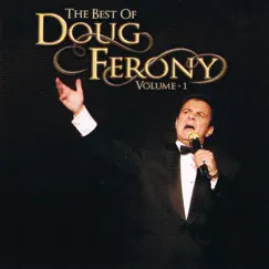 The Best of Doug Ferony, Vol. 1 by Doug Ferony album reviews, ratings, credits