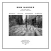 Run Harder Vol.1 - EP