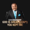 God Is Great (Leap!) / You Kept Me - Single