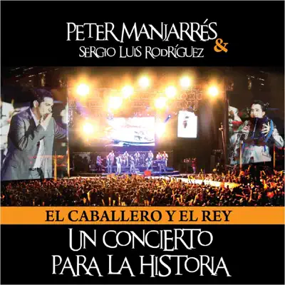 Un Concierto Para La Historia (En Vivo) - Peter Manjarres Un Concierto Para La Historia (En Vivo) - Peter Manjarres