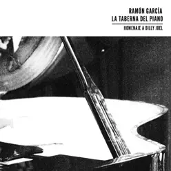 La Taberna del Piano : Homenaje a Billy Joel - Ramón García La Taberna del Piano : Homenaje a Billy Joel - Ramón García