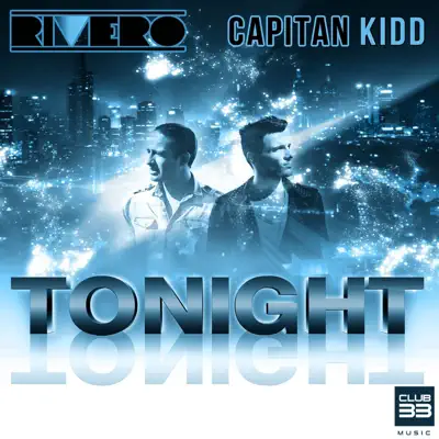 Tonight (Radio Edit) - Single - Capitan Kidd