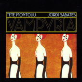 Vampyria - Tete Montoliu & Jordi Sabatés