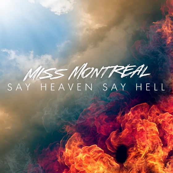 Cover artwork for Say Heaven Say Hell