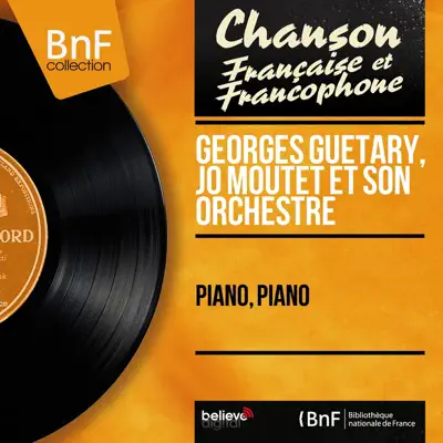 Piano, piano (Mono Version) - Single - Georges Guétary