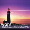 Lighthouse Extended Mix album lyrics, reviews, download