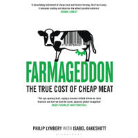 Philip Lymbery & Isabel Oakeshott - Farmageddon: The True Cost of Cheap Meat (Unabridged) artwork