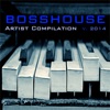 Bosshouse Artist Compilation 2014