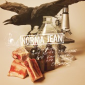 Norma Jean - Vertebraille: Choke That Thief Called Dependence