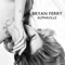 Alphaville (Radio Mix) - Bryan Ferry lyrics