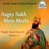 Bhai Baldev Singh Ji - Vin Boleya Sabh Kish Jaanda