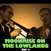 Moonrise on the Lowlands, Vol. 1 artwork