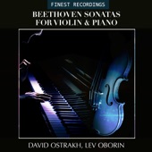 Finest Recordings - Beethoven Sonatas for Violin & Piano: David Oistrakh, Lev Oborin artwork