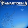 Hamartigenia - Ojalá estuvieras