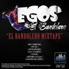 Egos El Bandolero - Gladiatori della Liberta