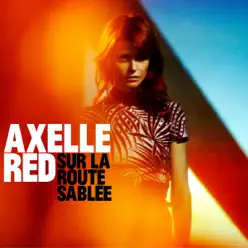 Sur la route sablée - Single - Axelle Red