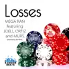 Losses (feat. Joell Ortiz & Murs) song lyrics