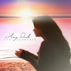 Para Adorarte - Single - Any Puello Para Adorarte - Single - Any Puello