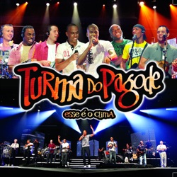 Turma do Pagode - Selinho