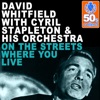 On the Streets Where You Live (Remastered) [with Cyril Stapleton & His Orchestra] - Single