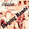 Stream & download Helping Hands - Single