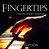 FINGERTIPS Italian Piano Soloists (Deluxe Edition)