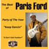 The Best of Paris Ford: Party of the Year (Keep Dancin)