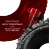 Holy Mountain (Remixes) - Single