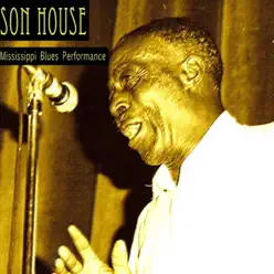 Mississippi Blues Performance - Son House